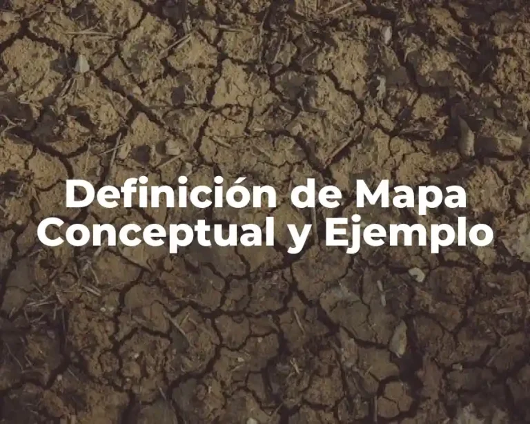 Definición de Mapa Conceptual y Ejemplo
