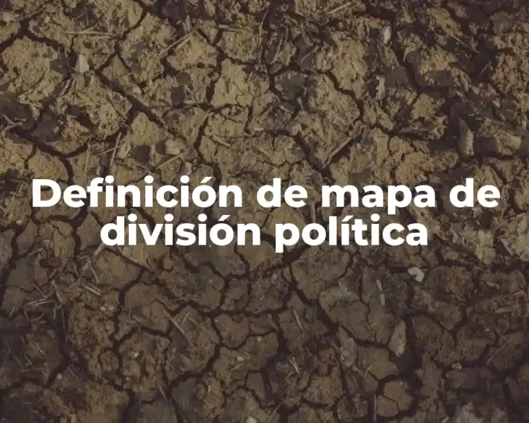 Definición de mapa de división política