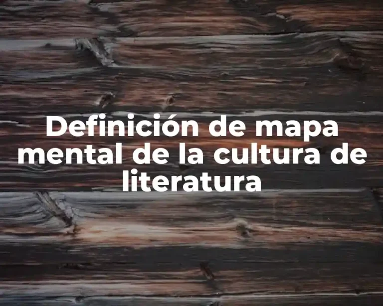 Definición de mapa mental de la cultura de literatura