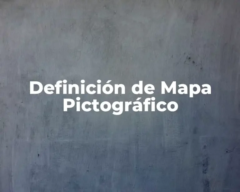 Definición de Mapa Pictográfico