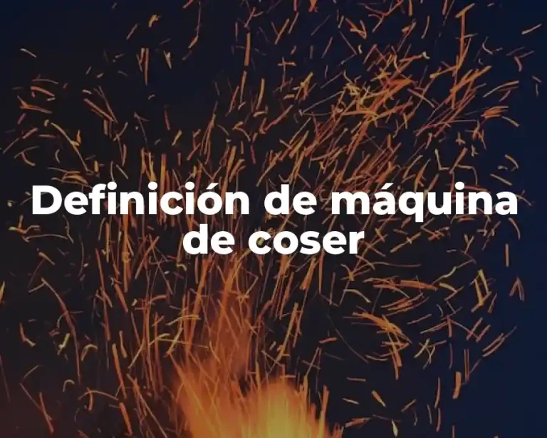 Definición de máquina de coser