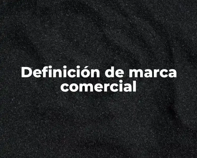 Definición de marca comercial