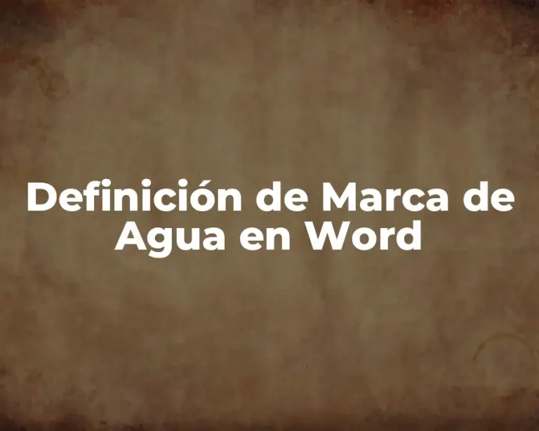 Definición de Marca de Agua en Word