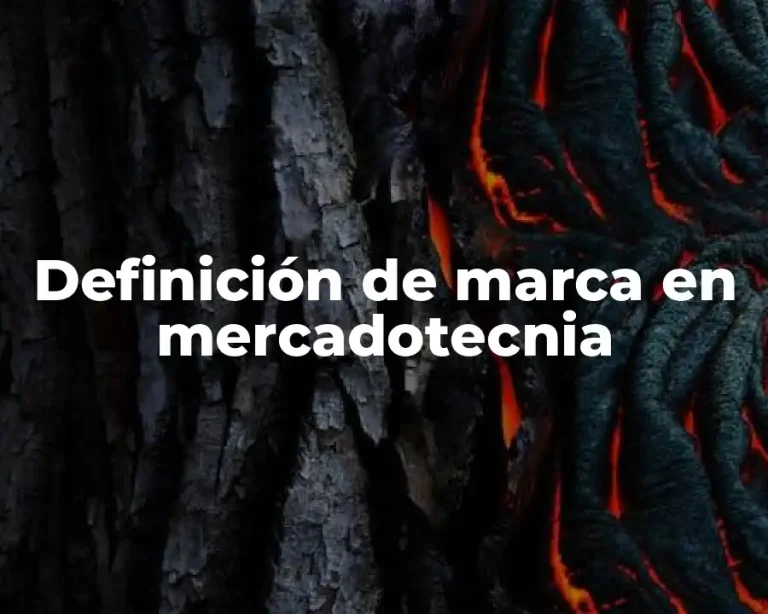 Definición de marca en mercadotecnia