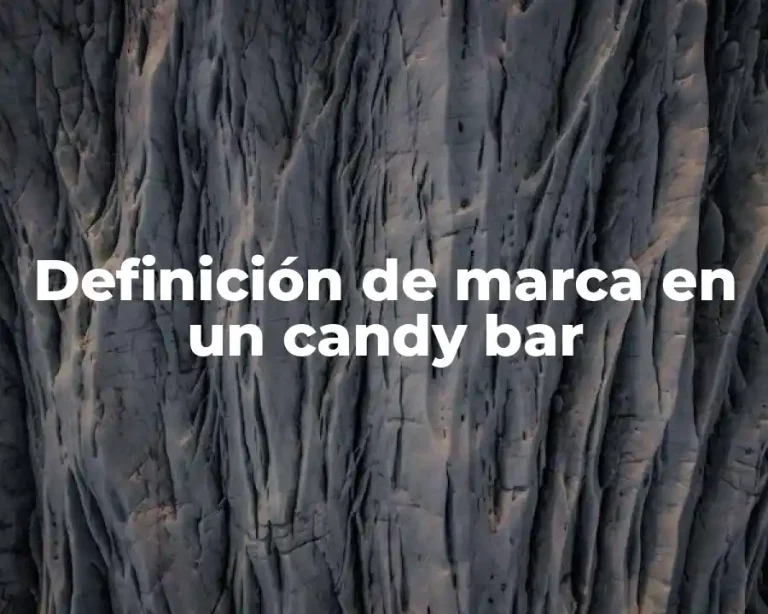 Definición de marca en un candy bar