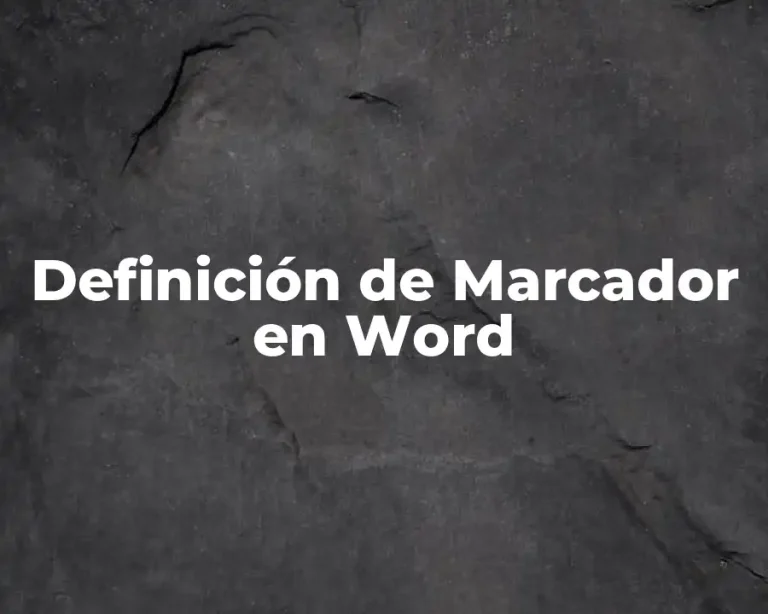 Definición de Marcador en Word
