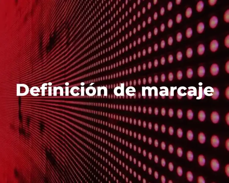 Definición de marcaje