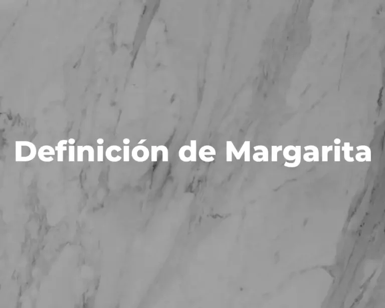 Definición de Margarita