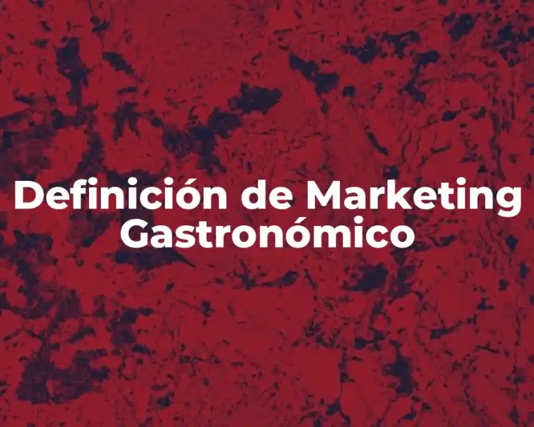 Definición de Marketing Gastronómico