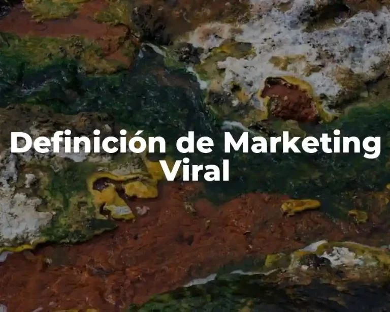 Definición de Marketing Viral
