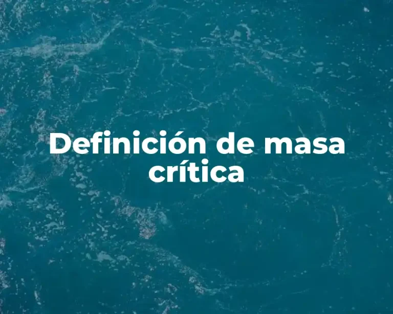 Definición de masa crítica