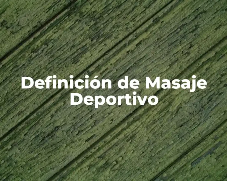 Definición de Masaje Deportivo
