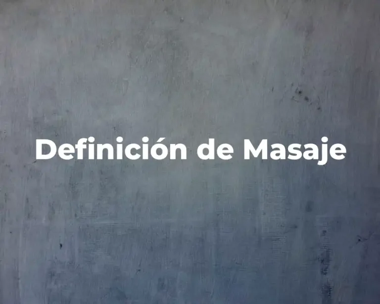 Definición de Masaje
