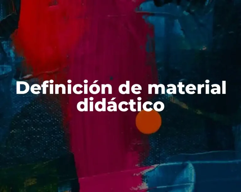 Definición de material didáctico