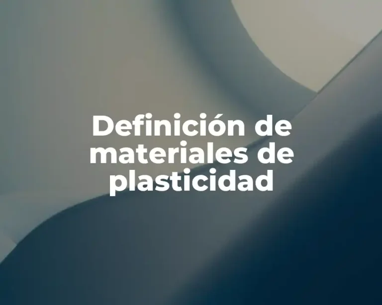 Definición de materiales de plasticidad