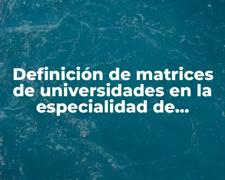 Definición de matrices de universidades en la especialidad de criminología