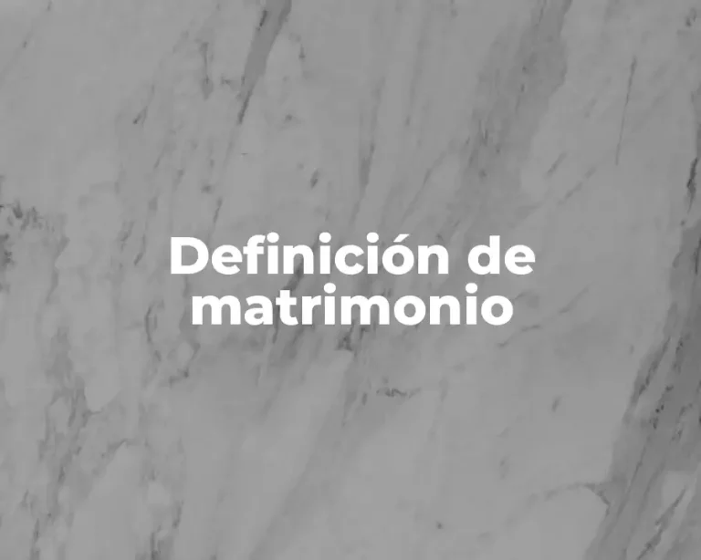 Definición de matrimonio