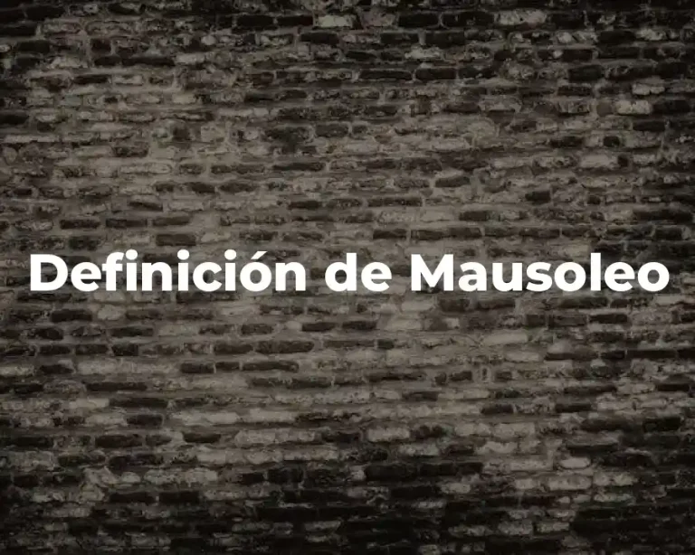 Definición de Mausoleo