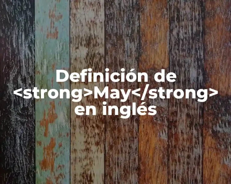 Definición de <strong>May</strong> en inglés