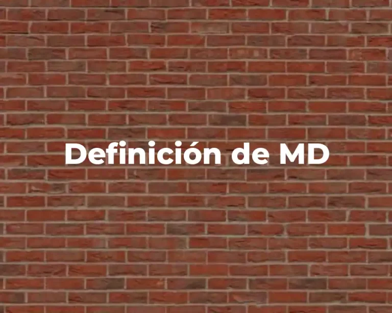 Definición de MD