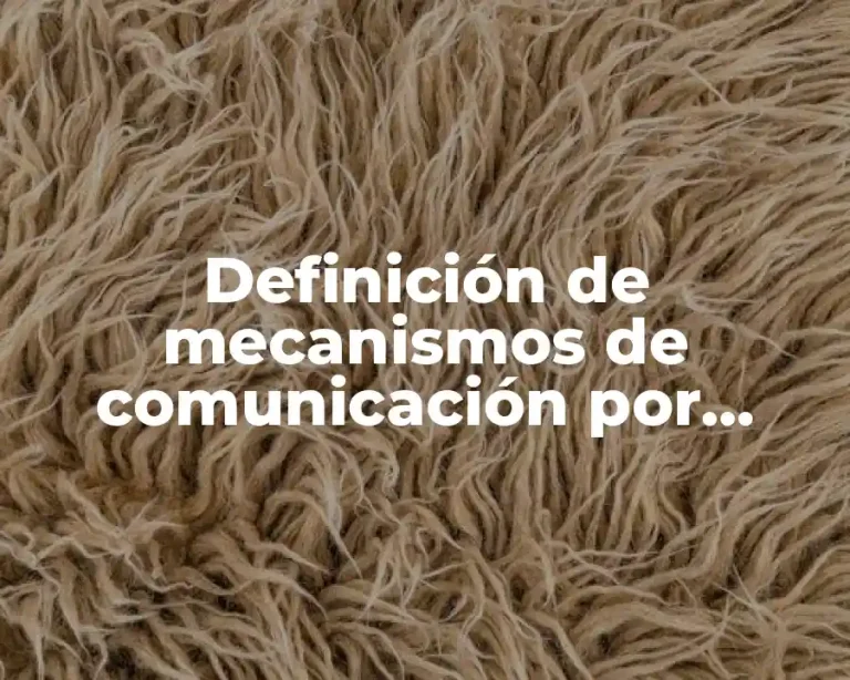 Definición de mecanismos de comunicación por contacto