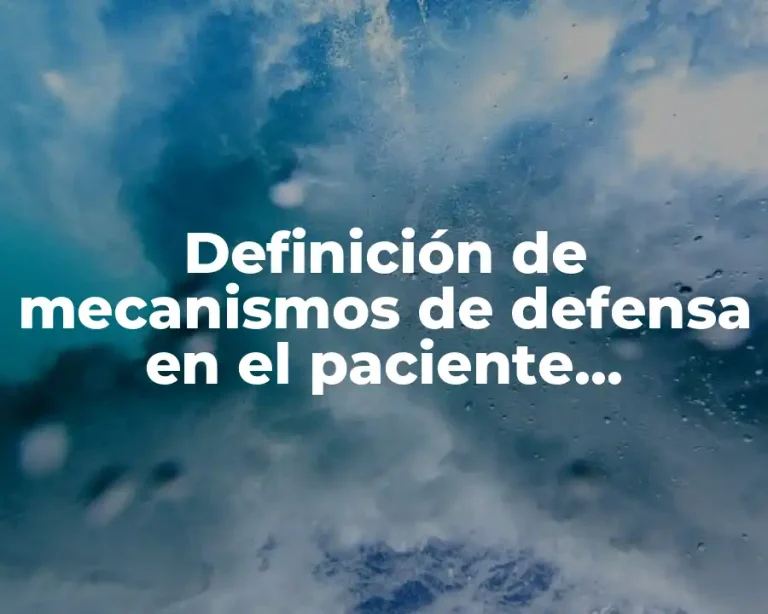 Definición de mecanismos de defensa en el paciente sociopata