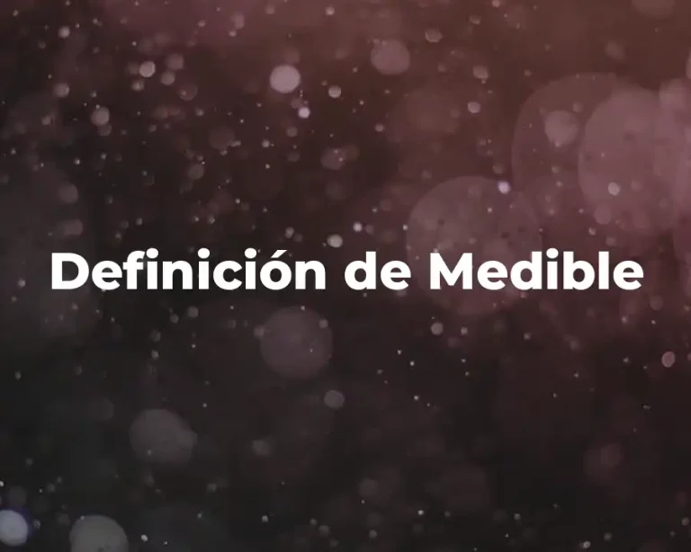 Definición de Medible