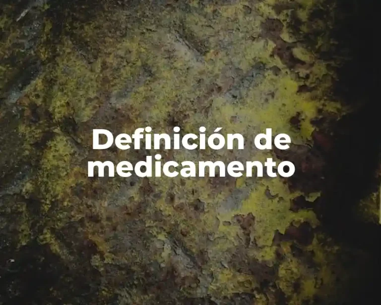 Definición de medicamento