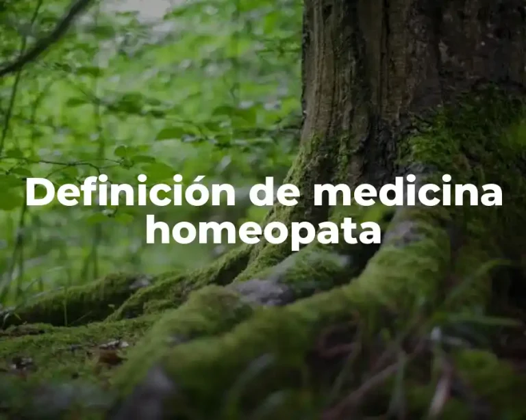 Definición de medicina homeopata