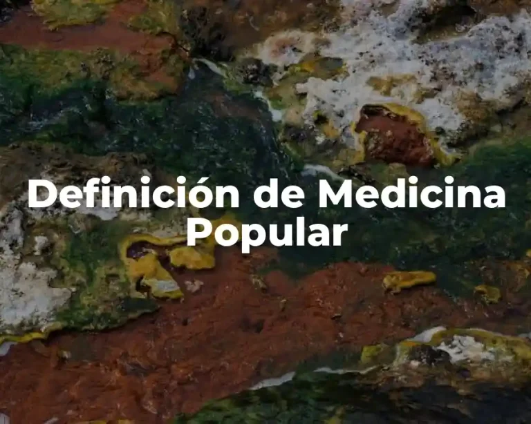 Definición de Medicina Popular