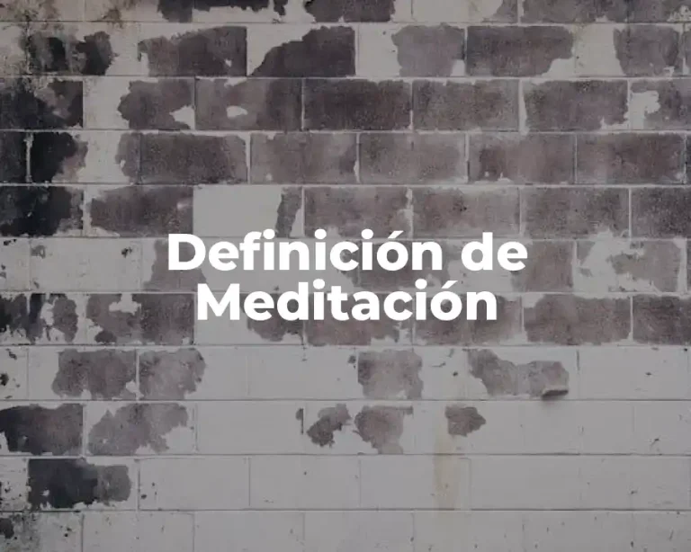 Definición de Meditación