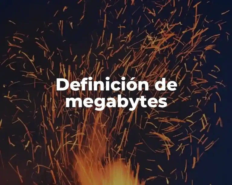 Definición de megabytes