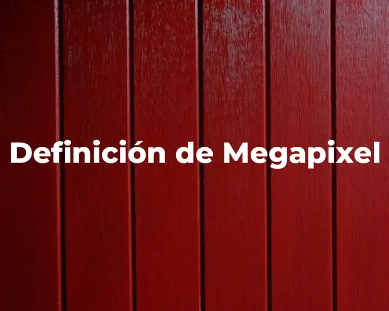Definición de Megapixel