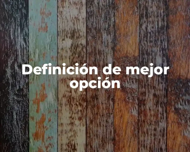 Definición de mejor opción
