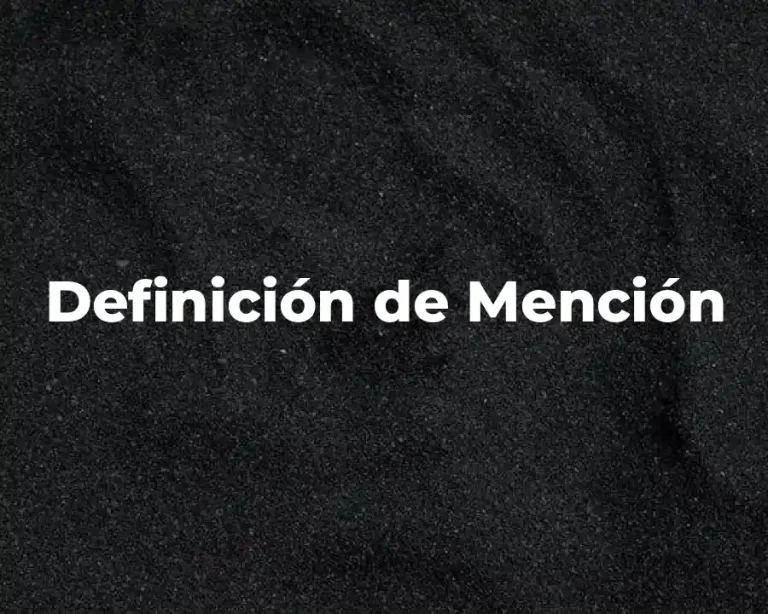 Definición de Mención
