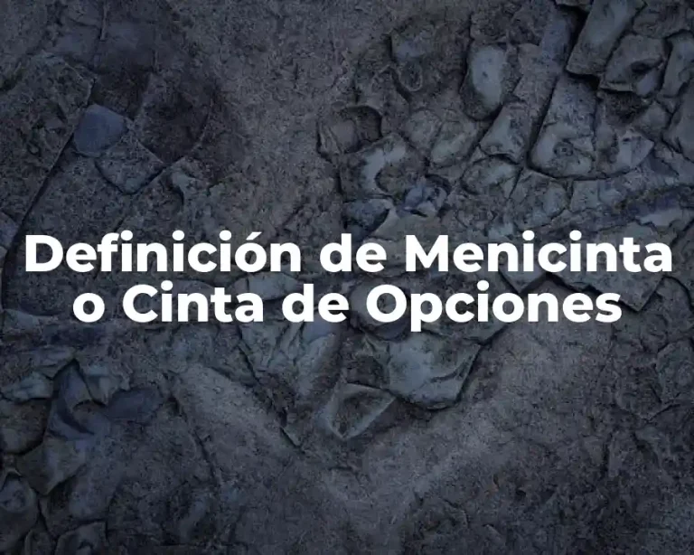 Definición de Menicinta o Cinta de Opciones