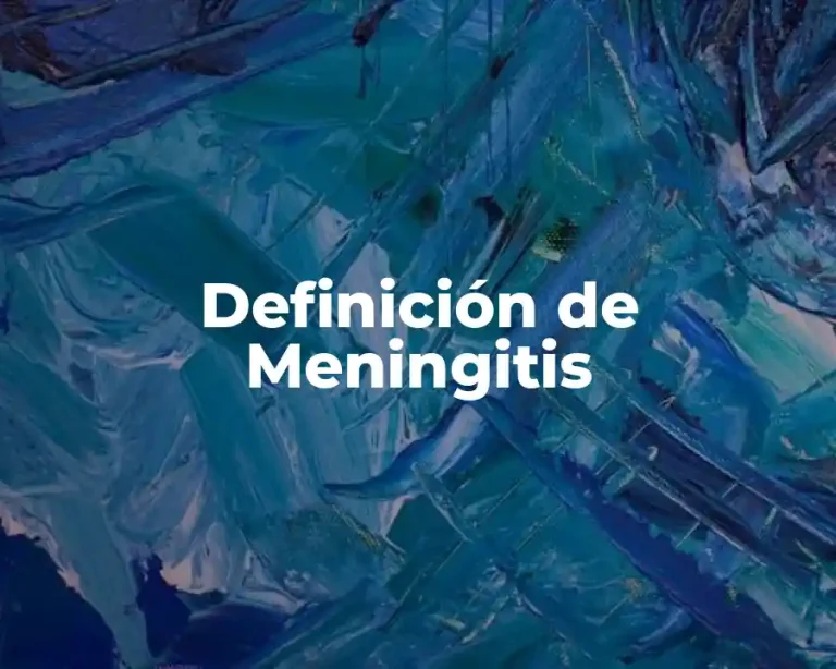 Definición de Meningitis