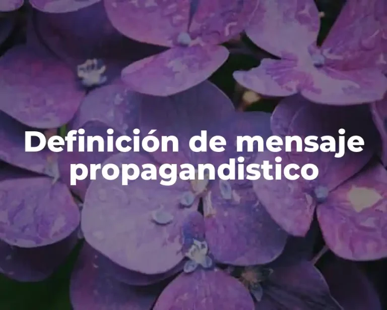 Definición de mensaje propagandistico