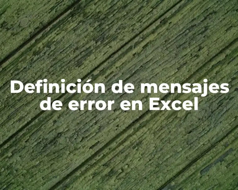 Definición de mensajes de error en Excel