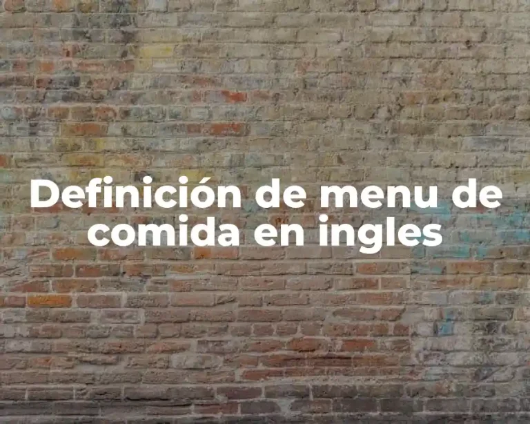 Definición de menu de comida en ingles