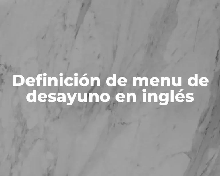 Definición de menu de desayuno en inglés