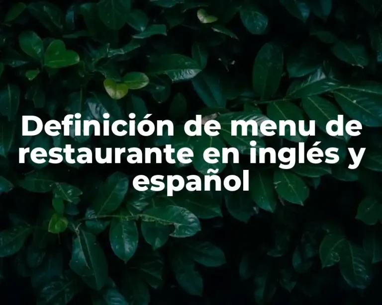 Definición de menu de restaurante en inglés y español