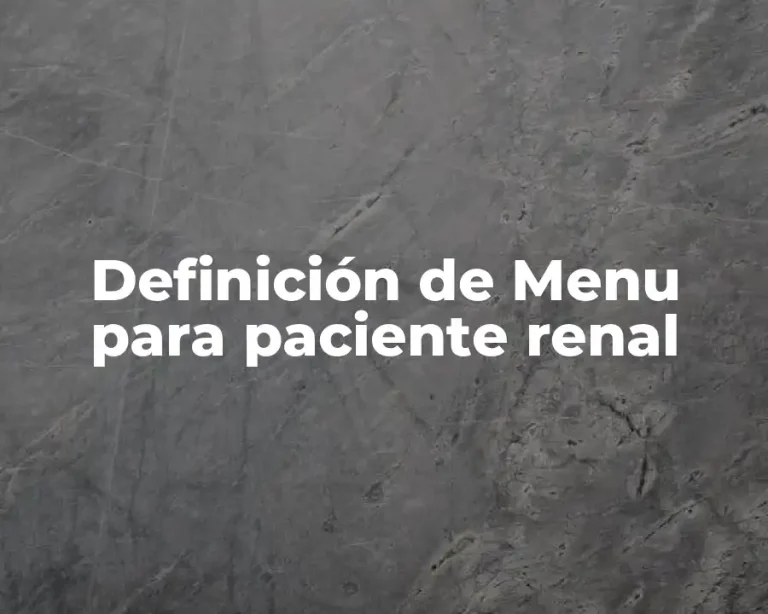 Definición de Menu para paciente renal