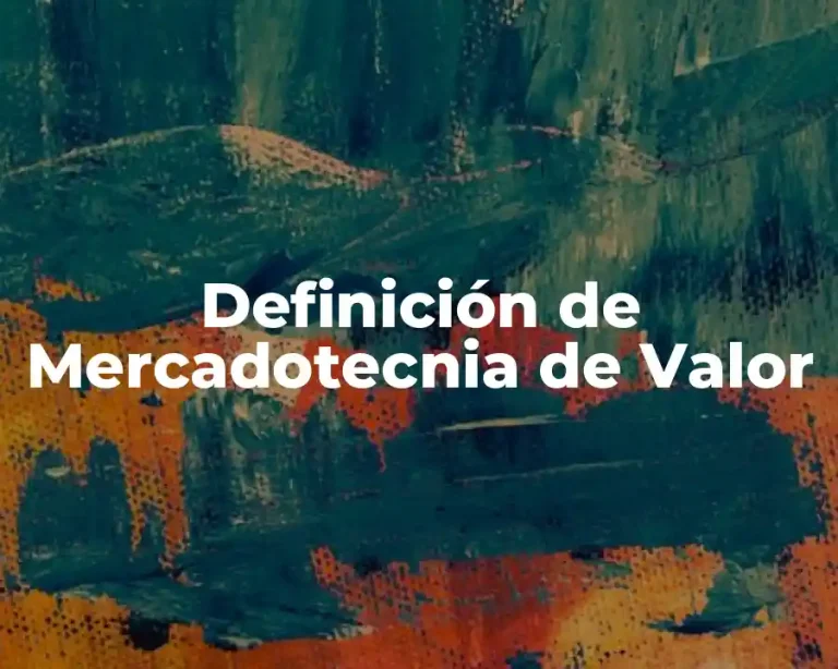 Definición de Mercadotecnia de Valor