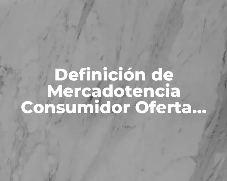 Definición de Mercadotencia Consumidor Oferta Demanda Segmentación de Mercado