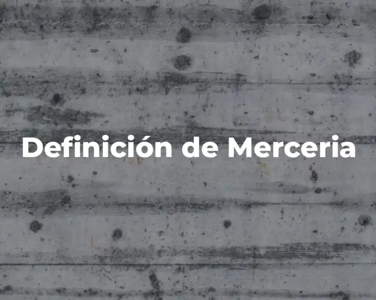 Definición de Merceria