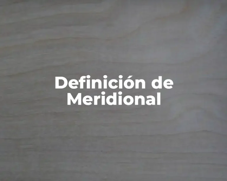 Definición de Meridional