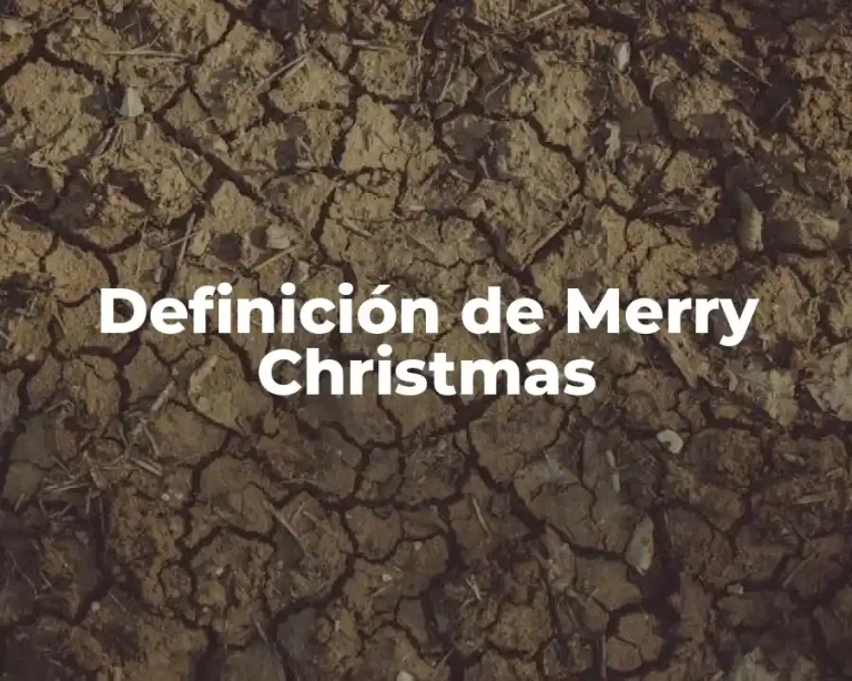 Definición de Merry Christmas