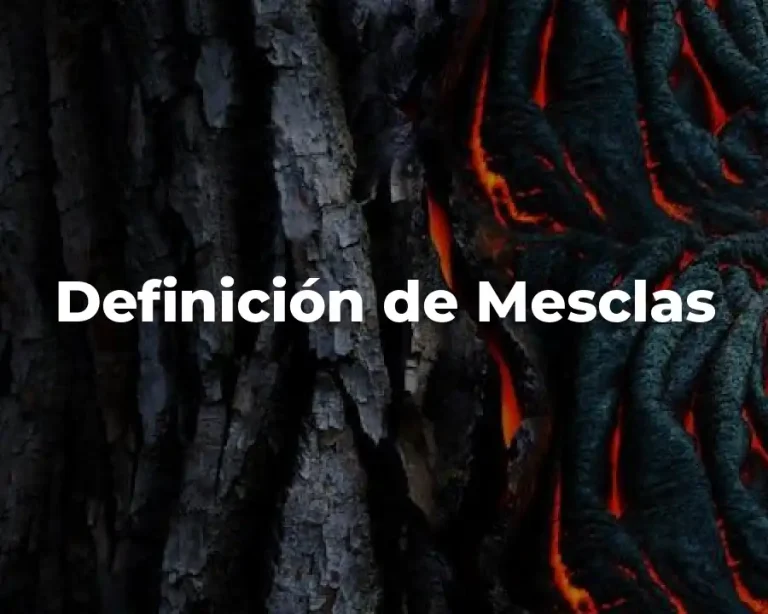 Definición de Mesclas