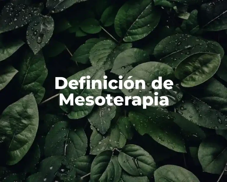 Definición de Mesoterapia